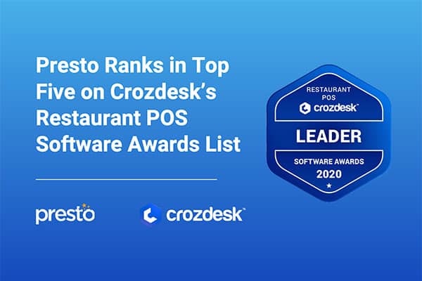 Presto Ranks in Top Five on Crozdesk’s Restaurant POS Software Awards List
